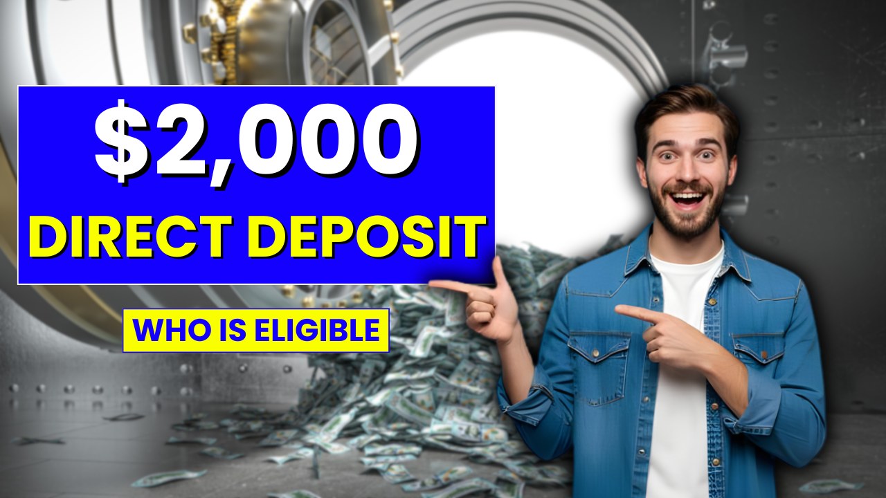 $2,000 Direct Deposit Is Trending for Jan 2026 – Who Qualifies and When Money Arrives